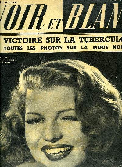 Noir et blanc n 367 - De New York : voici la vrit sur les pilules antituberculeuses, Souvenirs et mystres du Bagne, Les arts mnagers mnagent votre fatigue, Les folies Bergre, rendez vous des mres de famille par Germaine Bartoli