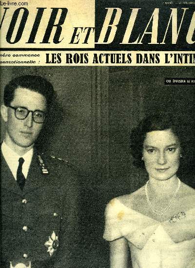 Noir et blanc n 381 - Apprenez a crire a votre chien par Grard Deville, Joinville a connu le temps des casse pattes par Germaine Bartoli, Une femme donnera-t-elle le bonheur a Baudouin 1er ?, Que faut-il penser de l'occultisme ? par H.G.