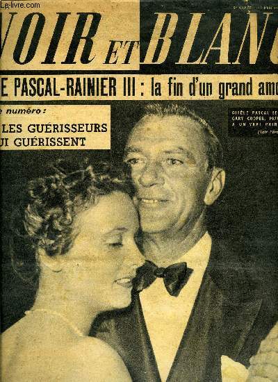 Noir et blanc n 430 - Les mains du Belge Robert Carlier ont fait des miracles par Jean Palaiseul, 100 ans d'amour a la cour d'Angleterre, a la mort du prince Albert, Victoria faillit perdre la raison, Les enfants prodiges sont souvent fabriqus
