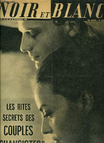 Noir et blanc n 1286 - Pour le champion, la vraie ligne d'arrive, c'est le guichet de la banque, l'argent est le nerf du sport par Maurice Arfont, Le cap Canaveral franais : une chambre a coucher dans la banlieue parisienne par Gilbert Fouzon