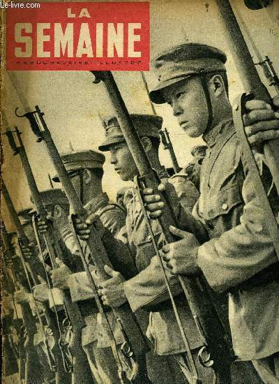 La semaine n 74 - Winston Churchill disparait mais Frank Knox revient, Citadelles du Pacifique, Philippines, point d'appui amricain a 9.000 kilomtres de New York, Singapour, sentinelle des Indes, Hong Kong garde la route de Chine, Un canot