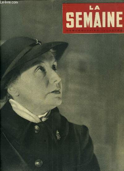 La semaine n 75 - L'histoire du monde pendant l'anne 1941, Churchill, Beaverbrook et Halifax font le bilan de leurs entretiens, La bataille pour Singapour, Pour dfendre la ville des lions, une arme, 10 langues, 20 races, Catherine de Dublin