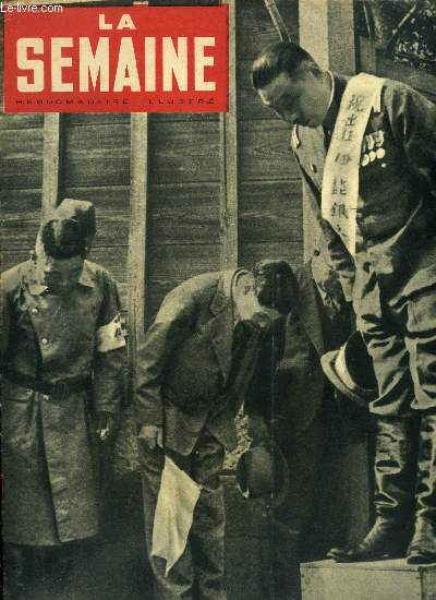 La semaine n 78 - La route de birmanie controle par un ancien chauffeur de taxi new-yorkais est l'artre de Tchang Kai Chek, Des chars lourds sont fabriqus a la chaine, Le vrai visage du japon en guerre, Catherine de Dublin par Georges Higgins