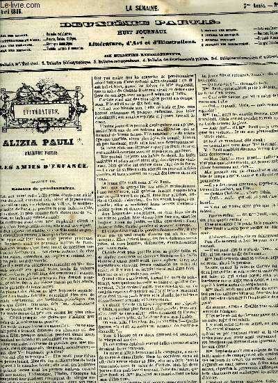 La semaine 3e anne n 24 - Alizia Pauli, les amies d'enfance par Paul Fval, Mmoires indits du duc de Choiseul, L'lve de Saint Cyr par Charles Saint Maurice, Les deux olivarius par Schwartz-Erde, Fleur de la colline, paroles de M.A. Jarry, musique