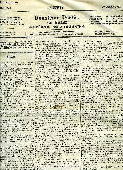 La semaine 4e anne n 26 - Une pcheresse par Paul Fval, Les trois reines par Frdric Szanne, Mmoires du prince de Metternich, Un mariage desavantageux par A.K., Notice sur Charles Albert, Physiologie des eaux (suite) par Quillenbois, Chants