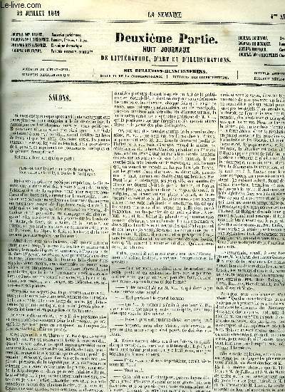La semaine 4e anne n 29 - Les trois reines par Frdric Szanne, Les soupers du directoire par Jules de Saint Flix, Journal de la jeunesse, le fort du chien par Paul Eugne Bache, Histoire de la musique en France par le marquis de Bivre, Beauts
