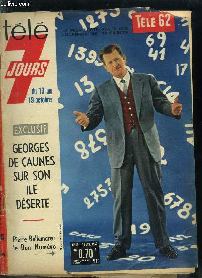 Tl 7 jours n 134 - Le robinson de la TV, Hallyday fini ? Pour les amricains, Johnny est vieux jeu, Qu'est ce qui fait courir Kopa ?, Aime Mortimer : le secret de l'ternelle jeunesse