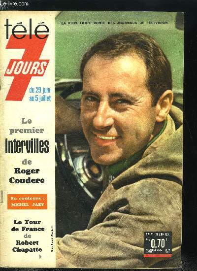 Tl 7 jours n 171 - Velvet le role ftiche, En sortant de son confessionnal le trs humble Frre Tellez devenait l'crivain Tirso de Molina, Grand Prix de Paris : un million de parieurs joueront trois milliards au tierc, Fils du rock et du blues