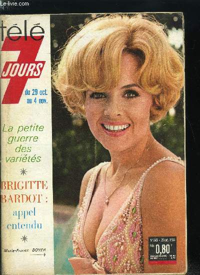 Tl 7 jours n 345 - Trois speakerines et un mort, Rocambole : ross le soir, mass le matin, Bon apptit Csar, L'espionne de Fouch s'est fait nonne, Bizarre, bizarre, ont dit les new yorkais, Bourrel ouvre l'oeil, Les Carpentier veulent ressusciter