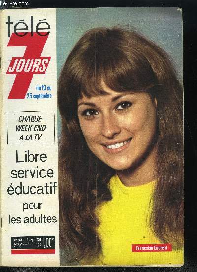 Tl 7 jours n 543 - Ce clown : Julien Bertheau, Voltaire a la TV pour Nol, La rcration des pensionnaires, Le gorille de Paule Nolle : le chatte Clie, Michle Grellier a chang de tte, La Grande Duduche est devenue madame la productrice