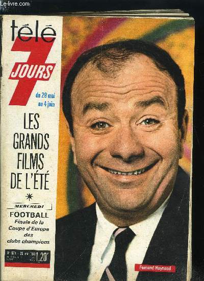 Tl 7 jours n 579 - Andra Parisy, la dame a la fourrure, Johnny Hallyday : une carrire amricaine, Denise Glaser fait le clown en coulisses, Pour le Chevalier Tempte un destrier de bois, Philippe Clay lve des crevisses et des sangliers, Le cinma