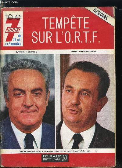 Tl 7 jours n 705 - Gisle Pascal, fe du logis, Le magicien Jacques Delord a son oiseau de feu, Virginie Vignon idole des Vieilles Tiges, Le petit monde de Sophie Simon, Pierre Santini : du Picardie a la Mancha, Avant de disparaitre sans laisser