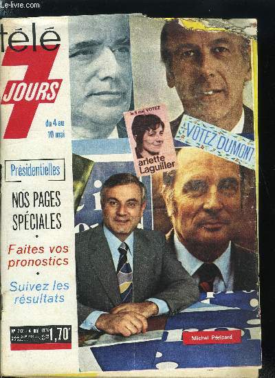 Tl 7 jours n 732 - Et pourtant, ils ne sont pas candidats, Une antenne a Paris pour Martine Le Page, Blanche Rayne : la folie de la voile, Marc Michel : la folie des moteurs, Mais qu'est ce qui fait sauter Marianne ?, Invent par des moines pacifiques