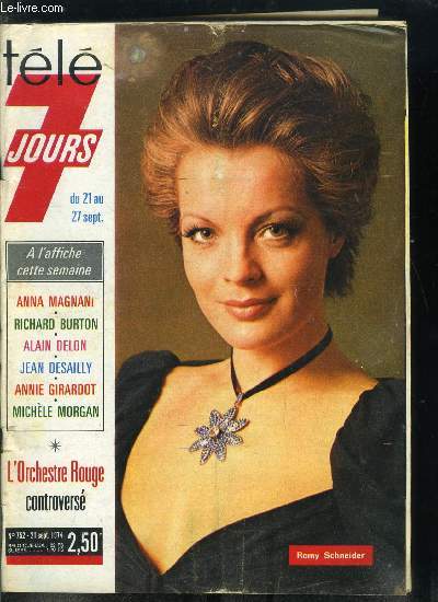 Tl 7 jours n 752 - L'odysse dans un hamac, Doctuer Dhry and Mrs Brosset, Vedette de La Une est a vous, Titi est n en 1945, Top a Sacha Distel, Bonaparte vendit la Louisiane quatre sous l'acre sans connaitre sa superficie, L'assassin de Trotsky fit