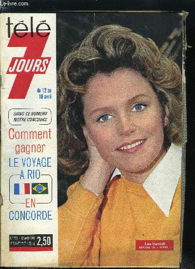 Tl 7 jours n 778 - La tlvision anglaise nous prsent deux grandes dames, une gouvernante milliardaire, et une fabuleuse lady Churchill, Jean Claude Brialy : a mon age je n'ai plus une minute a perdre, Deja trois fois vainqueur, Eddy Merckx veut