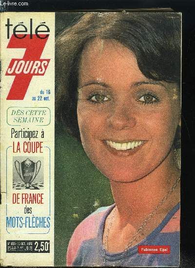 Tl 7 jours n 855 - Pierre Perret sur un air de pagaie, Tony Curt _is le plus fidle des Casanova, Cathy Rosier : leon de musique en famille, Modeste Miramont et son fils prodige, Des lunettes, du lait et du miel, c'est le secret de Nana Mouskouri