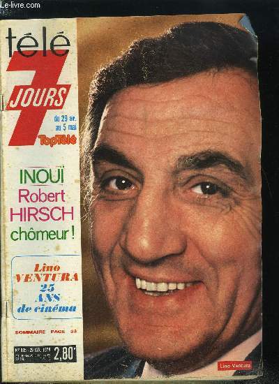 Tl 7 jours n 935 - Le visage-paysage de Virginia, L'age heureux de Laurence et Patrick, Un jour, la France me remerciera d'avoir sauv son honneur, dit Zola, Le cheval a fix le destin des empires, Vaincu par le fisc et les huissiers, Jean Yanne