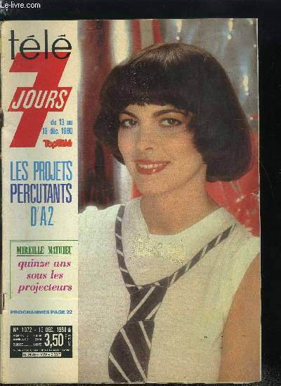 Tl 7 jours n 1072 - L'chappe belle de Roger Gicquel, Monica Vitti : ma vie, L'aventure de l'Aropostale : une belle folie, Marcel Carn : la TV n'a retenu aucun de mes projets, La puissance des nergies de demain dpendra de l'imagination de l'homme