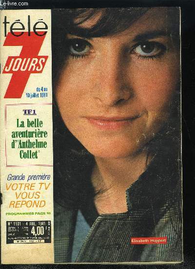 Tl 7 jours n 1101 - Jos Arthur a la croise des mots, La nouvelle voix de Hutch, L'age d'or de Jocelyne, Patron du syndicat du crime, Lucky Luciano rgnait par la douceur, La kermesse des aigles : le recyclage difficile des hros de l'air