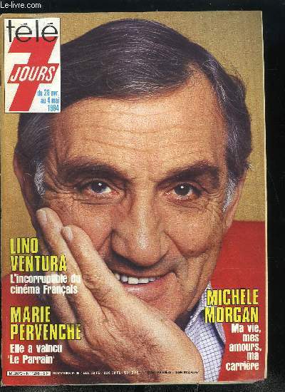 Tl 7 jours n 1248 - Michle Morgan, ma carrire, ma vie, mes amours, Alain Barrire deux chaumires et deux coeurs, Michel Chevalet : de la mto a la vapeur, Eddie Constantine : le hros n'est pas fatigu