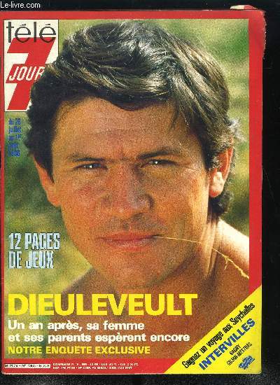 Tl 7 jours n 1365 - Carlos : Deauville est ma plus belle escale, Lon Zitrone : mes petits enfants m'tonneront toujours, Dieuleveult, l'espoir de toute sa famille