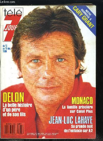 Tl 7 jours n 1385 - Un mdecin sans frontires raconte, Alain Delon : le jeune homme et l'enfant, Le bonheur de la famille de Monaco