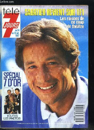 Tl 7 jours n 1430 - Mitterrand et Giscard hors antenne, Michel Drucker : ma mre a bien mrit ce 7 d'or, Alain Giresse : toi Marseille tu m'a pris dans tes bras, Patrick Sabatier sur TF1 : il ne supportait plus de vous tre infidle