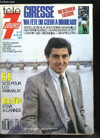 Tl 7 jours n 1512 - Pierre Richard : toute ma vie j'ai eu le mal de pre, Pierre Bellemare : le coeur a ses raisons, Alain Giresse : tu seras footballeur mon fils