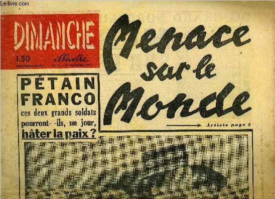 Dimanche illustr n 14 - Du grand Nord au Pacifique, menaces sur le monde par Jean Castellano, Devant Valona se droule un combat acharn pour un pipe-line, Britanniques et italiens s'affrontent au pays des grands fauves par Jean Paul Crespelle