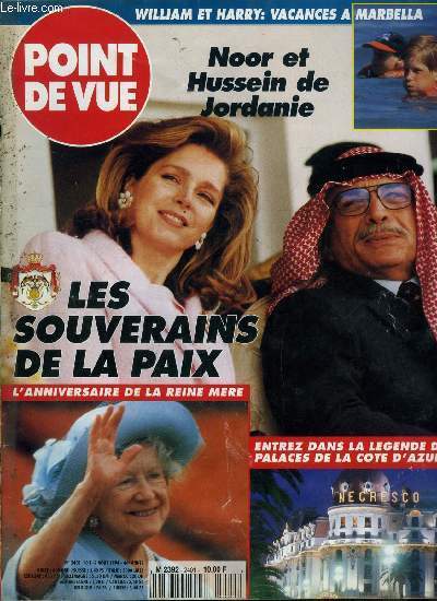 Point de vue n 2401 - Noor et Hussein de Jordanie, le couple de la paix, le roi de la chance, Edward et Sophie, week end amoureux, Famille royale de Sude, retour aux balares, Les quatre vingt quatorze ans de la reine mre, au dela du sourire, Saint