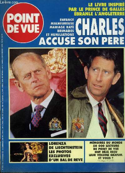 Point de vue n 2412 - Le livre inspir par le prince de Galles branle l'Angleterre, Charles accuse son pre, Akihito et Michiko en Espagne, premire visite officielle, Albert de Monaco, l'heure du choix, Bal pour Lorenza, Keszthely, orgueil