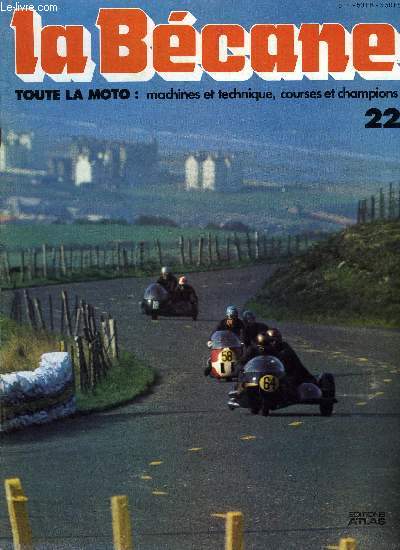 La Bcane n 22 - Le meilleur et le pire, De l'autocyclette a la berceuse, Cleveland motor manufacturing company, Le choix de Churchill, Les problmes de la fourche hydraulique