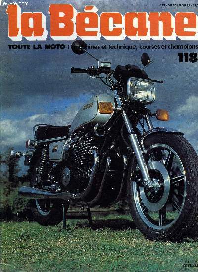 La Bcane n 118 - Yamaha, Yamaha XT 250 MX, Yamaha SR 500, Sur un air de pop, Harley Davidson 1340 Classic