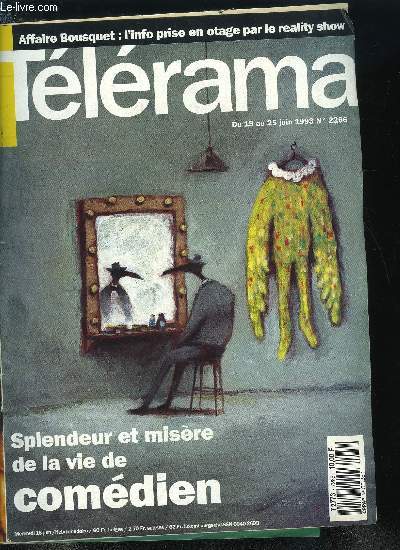 Tlrama n 2266 - Bilan par Claude Sales, Splendeur et misre de la vie de comdien, Jean Marie Blanchard, Entretien avec Sabine Azema, L'enfant roi de Patrick Grandperret, entretien avec le ralisateur, Tout a, pour a de Claude Lelouch, portrait