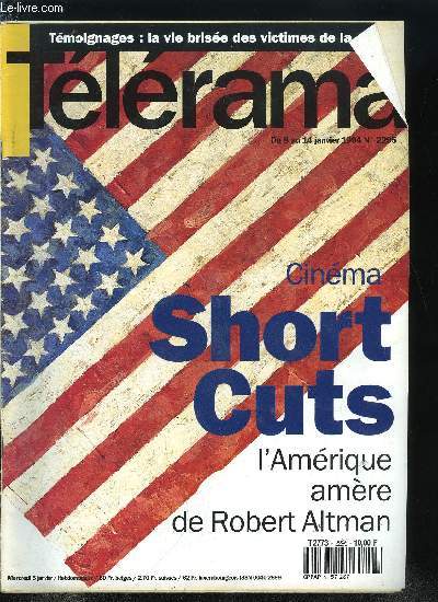 Tlrama n 2295 - Short Cuts, de Robert Altman, critique et entretien avec le ralisateur, The Baby of Macon de Peter Greenaway, Histoires de fous, L'homme rompu de Tahar Ben Jelloun, Thatre : Jacques Mauclair joue Les Chaises de Ionesco