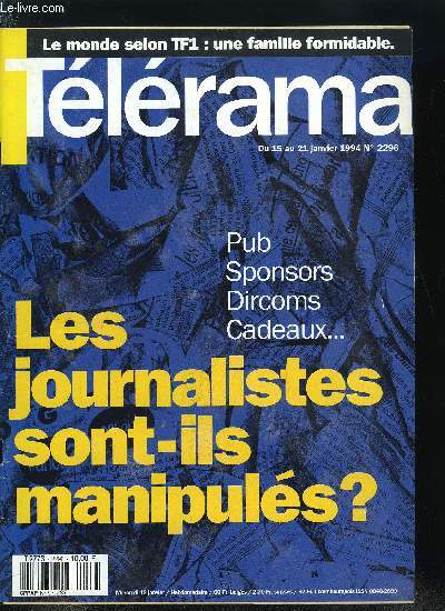 Tlrama n 2296 - Concert de Barbara Hendricks pour le nouvel an, Reportage : Bertrand Tavernier tourne La fille de d'Artagnan, Sortie : Le bateau de mariage de Jean Pierre Amris, Sortie : Montparnasse-Pondichry d'Yves Robert, Sortie : Aux petits