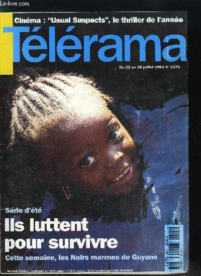 Tlrama n 2375 - Les noirs marrons de Guyane, Raoul Taburin un indit de Semp, Le festival international des jardins de Chaumont sur Loire, Chronique : les sports impossibles, cette semain le canyoning, L'ecomuse de la mine, a Oignies dans le Nord