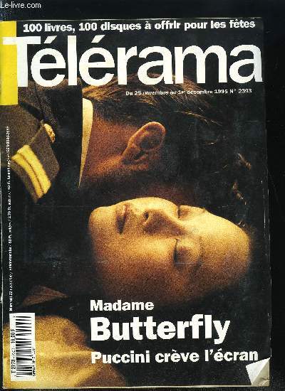 Tlrama n 2393 - August Sander : L'Allemand qui voulait photographier tous les allemands, Les avis sont partags sur Kids, de Larry Clark, entretien avec le ralisateur, Sortie : Madame Butterfly de Frdric Miterrand, Arto Paasilinna, le marrant