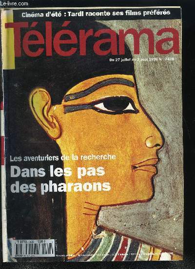 Tlrama n 2428 - L'affaire Francis Blake : sixime pisode des aventures de Blake et Mortimer, Les films de leur vie, Jacques Tardi : John Wayne me terrorisait, Huit indits de Peter Greenaway, Jean Pierre Corteggiani, gyptologue