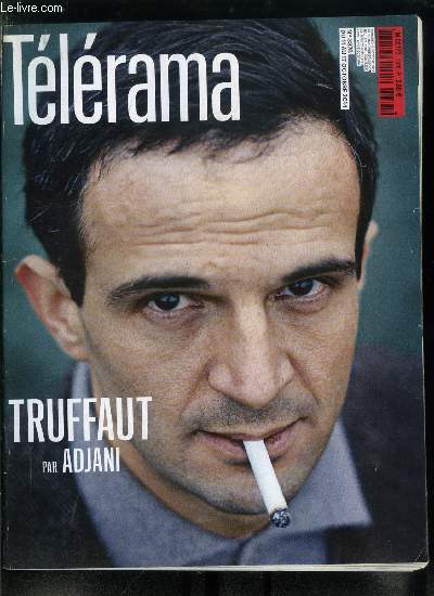 Tlrama n 3378 - La sociologue Eva Illouz, Le SOS des morses, Serge Moati aurait-il perdu sa distance vis a vis de Jean Marie Le Pen ?, Hommage au ralisateur Franois Truffaut : Isabelle Adjani raconte, portrait puzzle du cinaste a travers