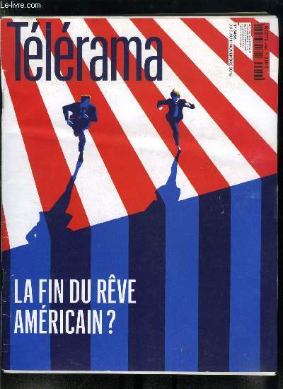 Tlrama n 3486 - Les lections amricaines par l'historien Romain Huret, Le Ceta, c'est assez, La comdienne qubcoise Anne Dorval, Les crivains franais s'inspirent de plus en plus de la ralit, Ivan Jablonka, auteur de Laetitia, se dfinit avant