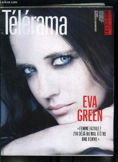 Tlrama n 3497 - L'actrice Eva Green, Donald Trump, dmission impossible ?, Jacques Gamblin, a jazze pour lui, De Doctor Who a 22.11.63, pourquoi les sries font du voyage dans le temps le moteur de leur intrigue ?, Stphanie Gibaud, ex d'UBS