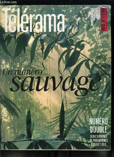 Tlrama n 3525-3526 - La Grce aux ailes coupes, Le philosophe Baptiste Morizot, Benefecio, en Andalousie, une communaut hippie au destin contrast, Professeur a Oxford, Charles Foster a vcu dans un terrier, Voyage au coeur d'une tonnante jungle