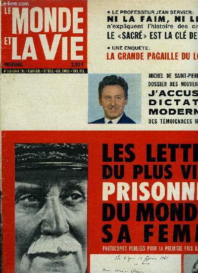Le monde et la vie n 140 - Pourquoi ces malfaiteurs impunis ? par Jean Desmorillons, J'accuse la dictature moderniste par Michel de Saint Pierre, Et Paris ne fut pas dtruit par Georges Maller, Douze millions de jeunes cerveaux striliss, Formose
