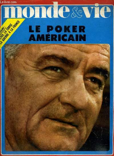 Le monde et la vie n 179 - Les yys a Strasbourg, Le carme rouge, Ou vont les jsuites ?, Amrique : les trois crises, Un parlement, pour quoi faire ?, Printemps a Prague - Allemagne fdrale, L'imbroglio montaire par Louis Salleron, Or et dollar