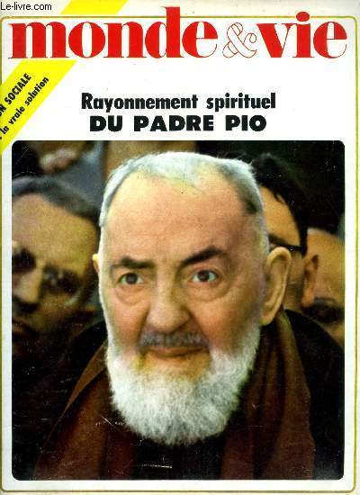 Le monde et la vie n 185 - Bords du Rhin : l'Europe va naitre, Nasser et la faim du monde, L'opposition portugaise : Alger contre Lisbonne, Le 2e coup de Prague, Cuba contre les 2 grands, Budget : un trou de 2 800 milliards, L'glise est-elle permable