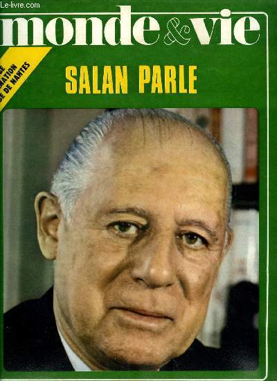 Le monde et la vie n 195 - M. de Saint Pierre : le mariage prcoce, l'adultre, le divorce, Eglise : l'effrayant symposium de Coire, Padre Pio : l'horrible nuit du 22 septembre, Drogue : alerte dans nos coles, L'trange condamnation de l'abb de Nantes