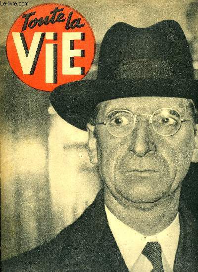 Toute la vie n 27 - A l'assaut de Singapour, Sous les tropiques entre deux plonges, Hommes et fusils protgs contre le froid, Coup de main dans le No Man's Land blanc, Voici ce que M. Sacha Guitry lgue a l'acadmie Goncourt, Le plus grand hydravion