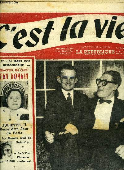 C'est la vie ! n 20 - L'homme aux 10.000 cadavres a t drout par les juges amricains, Dans la musique en conserve Debussy et Ravel battent Tino Rossi, L'Assemble de l'union franaise se plaint d'tre a l'ombre dans la ville du roi soleil, Avec 5