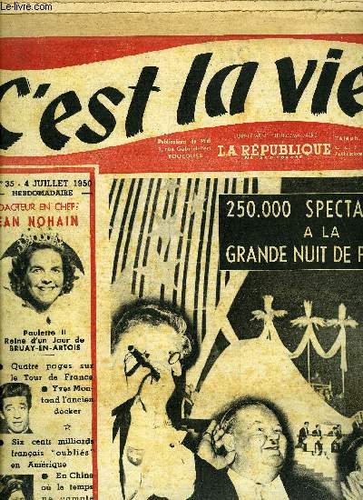 C'est la vie ! n 35 - Marianne fait toujours danser l'anse du panier, Course aux six cents milliards, la loi de prescription ennemi n1 des hritages fabuleux, Chevalier de la lgion d'honneur Florence Gould n'a pas confi sa croix au coffre fort